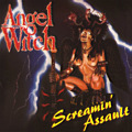 SCREAMIN' ASSAULT / ANGEL WITCH