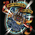 I DON'T WANNA LIVE MY LIFE LIKE YOU / SYKES