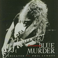 SCREAMING BLUE MURDER - DEDICATED TO PHIL LYNOTT / BLUE MURDER