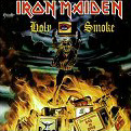 HOLY SMOKE / IRON MAIDEN