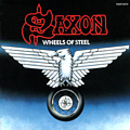 Wheels Of Steel / Saxon