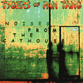 NOISES FROM THE CATHOUSE / TYGERS OF PAN TANG